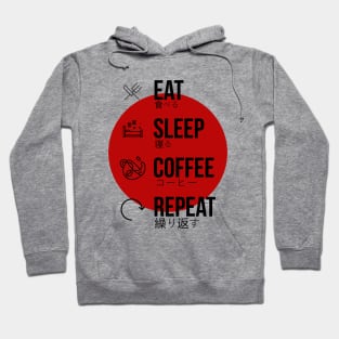 eat sleep coffee repeat Hoodie